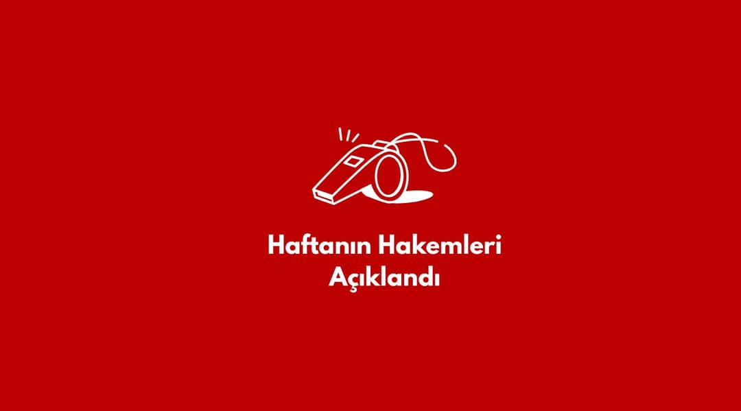 Vodafone Sultanlar Ligi’nde Haftanın Hakemleri Açıklandı