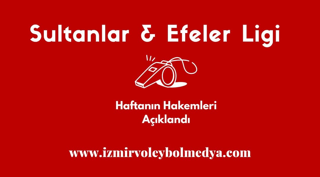 Haftanın Hakemleri Açıklandı